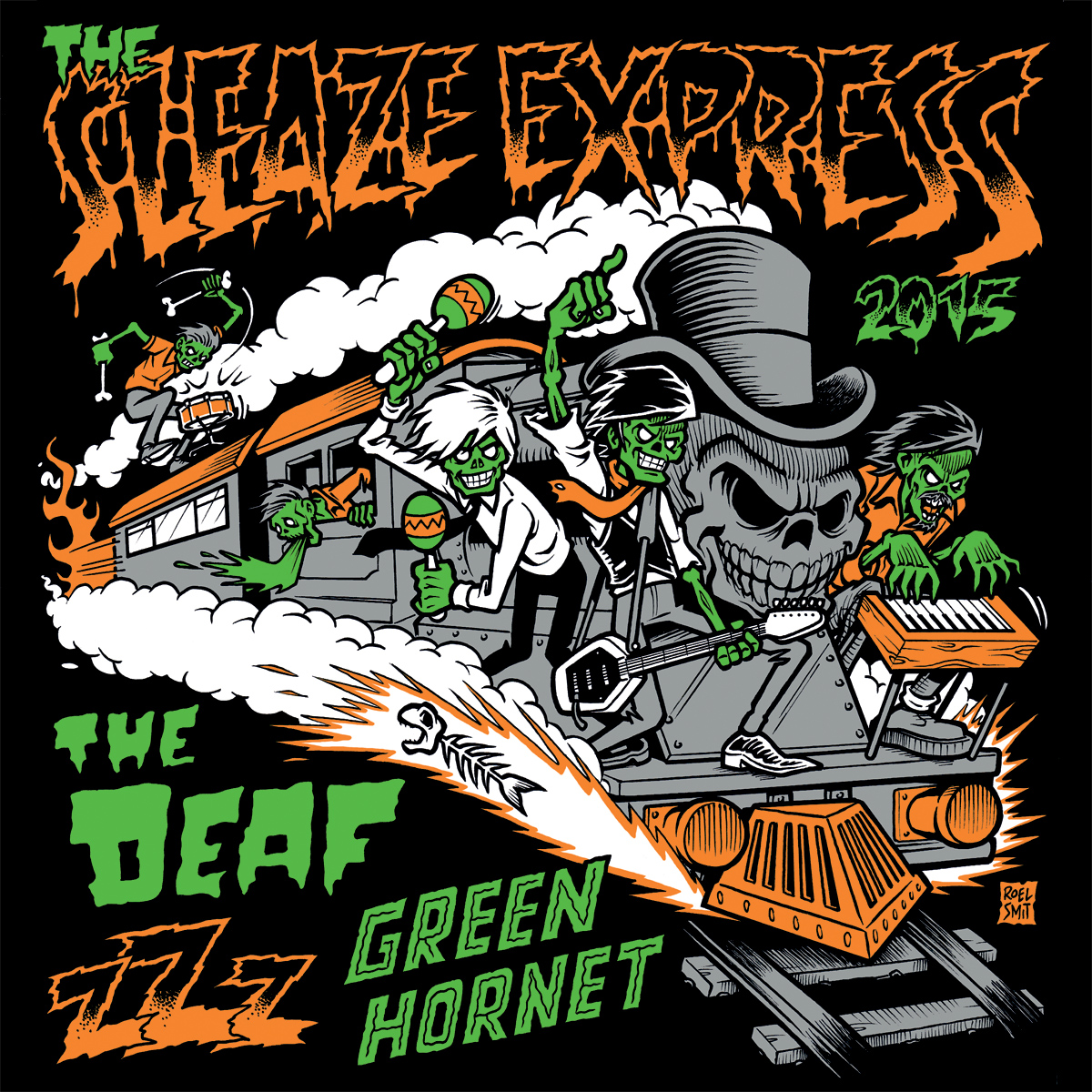 The Deaf Zzz And Green Hornet The Sleaze Express Tour Paard